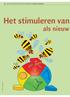 32 AUGUSTUS/SEPTEMBER Het stimuleren van. als nieuw ILLUSTRATIE STEFANIE KAMPMAN