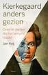 Kierkegaard anders gezien