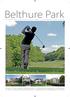 Belthure Park. belthure park is Een unieke locatie waar u kunt wonen tussen de holes