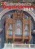 gratis orgelmagazine met alle orgelconcerten en méér over Brabants orgelrijkdom gratis orgelmagazine Brabants Orgelrijkdom