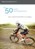 Allesoverwielrennen.nl. Het50dagen. trainingsprogramma. Van 0 naar 60 kilometer in 50 dagen