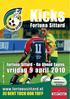 Kicks. Fortuna Sittard. Fortuna Sittard - Go Ahead Eagles. prijs: 1,-