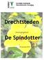 Koninklijke Nederlandse Natuurhistorische Vereniging. AFDELING Drechtsteden. Verenigingsblad. De Spindotter