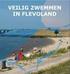 Veilig zwemmen in Flevoland Veiligheidsonderzoek 2015