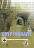 Cryptografie. Beveiliging van de digitale maatschappij. Gerard Tel. Instituut voor Informatica en Informatiekunde Universiteit Utrecht