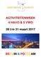 ACTIVITEITENWEEK 4 HAVO & 5 VWO