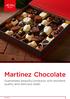 Martinez Chocolate. Guarantees beautiful products with excellent quality and delicious taste. BONBON
