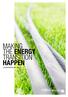 MAKING THE ENERGY TRANSITION HAPPEN JAARVERSLAG 2016