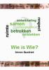 respect ontwikkeling samen ruimte geborgenheid betrokken ontdekken Wie is Wie? binnen Quadrant