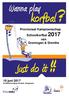 Provinciaal Kampioenschap. Schoolkorfbal 2017 van Groningen & Drenthe. 10 juni 2017 Korfbalvereniging Thrianta, Hoogeveen. Gewijzigd programma