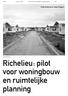 Richelieu: pilot voor woningbouw en ruimtelijke planning