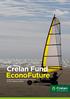 Crelan Fund EconoFuture. Compartiment van de Belgische bevek Crelan Fund Dit is een zelfbeheerde bevek.