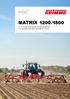 MATRIX 1200/ en 18-rijige mechanische precisiezaaimachine voor het zaaien van bieten, koolzaad en cichorei