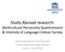 Study Abroad research: Multicultural Personality Questionnaire & Intensity of Language Contact Survey
