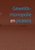 Geweldsmonopolie. en piraterij