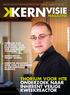 magazine is een uitgave van stichting kernvisie nummer 3 Juni 2013 nummer 3 juni 2013 KERN VISIE