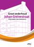 Groot onderhoud. Johan Greivestraat. Informatie voor bewoners
