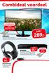 289,- Combideal voordeel 35,- 349,- COMBIDEAL COMBIDEAL GRATIS HIGH SPEED HDMI KABEL T.W.V. 19,99 69,95 59, 95 39,-