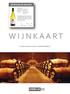 W I J N K A A R T WIJN VAN DE MAAND. a meal without wine is called breakfast 4,25 21,50