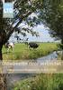 Ontwikkelen door verbinden. Toekomstvisie Groene Hart Noord Toekomstvisie Groene Hart Noord