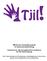 Meldcode huiselijk geweld en kindermishandeling bestemd voor alle beroepskrachten werkzaam bij Tjil! kinderopvang