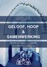 GELOOF, HOOP & SAMENWERKING