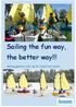 Sailing the fun way, the better way!!! Sailing games voor op en naast het water