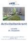 Activiteitenkrant. Locatie St. Elisabeth. Maandelijkse uitgave van Bureau Welzijn - Januari Krant ook te bekijken via: