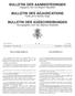 BULLETIN DER AANBESTEDINGEN BULLETIN DES ADJUDICATIONS BULLETIN DER AUSSCHREIBUNGEN