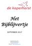 Het Bijblijvertje SEPTEMBER Paladijnenweg KA Amersfoort Website: