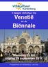 5-daagse vtbkultuur-trip. Venetië. en de. Biënnale. Maandag 25 tot vrijdag 29 september Programma en reisleiding: Lea Nys