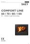 COMFORT LINE 60 / 70 / 80 / 100