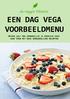 Vega Voorbeeldmenu. Veel plezier en eet smakelijk!