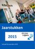 Jaarstukken. Inclusief de jaarcijfers 2015