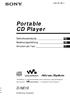 Portable CD Player D-NE10. Gebruiksaanwijzing Bedienungsanleitung Istruzioni per l uso NL DE IT (1) 2004 Sony Corporation