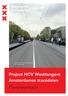 Project HOV Westtangent Amsterdamse tracédelen Planpresentatie