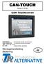 CAN-TOUCH. CAN Touchscreen. Montagehandleiding Bediening. Versie 2.18 NL