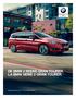 Sheer Driving Pleasure DE BMW 2 REEKS GRAN TOURER. LA BMW SÉRIE 2 GRAN TOURER. Aanbevolen prijzen juli Prix conseillés juillet 2017.