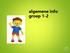 algemene info groep 1-2