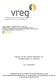 Rapport van de Vlaamse Regulator van de Elektriciteits- en Gasmarkt. van 21/05/2014