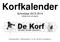 Korfkalender Schooljaar (bijlage bij de schoolgids) Postmeestersdreef KM Apeldoorn Tel