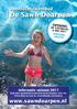 Informatie seizoen 2017 Kom naar openluchtzwembad De Sawn Doarpen voor een frisse duik en voor de verschillende activiteiten!