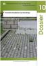 Dossier. Opzoekingscentrum voor de Wegenbouw Bijlage bij OCW Mededelingen 86. Preventief onkruidbeheer op verhardingen.