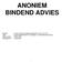 ANONIEM BINDEND ADVIES