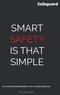 SMART SAFETY IS THAT SIMPLE