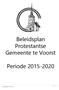 Beleidsplan Protestantse Gemeente te Voorst