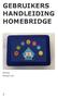 GEBRUIKERS HANDLEIDING HOMEBRIDGE