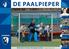 DE PAALPIEPER. Rotterdamse Hockey Vereniging Leonidas Opgericht 4 februari Seizoen nummer 14. P.3 Dames 1 & Expeditie R