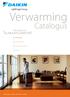 Verwarming. Catalogus. Alle seizoenen KLIMAATCOMFORT. Verwarming. Airconditioning. Industriële toepassing. Koeling