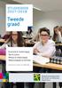 Studiegids Tweede graad. Economie & maatschappij Taal & cultuur Welzijn & maatschappij Wetenschappen & techniek. Centrum Leren en Werken